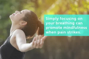 Mindfulness and Pain Reduction